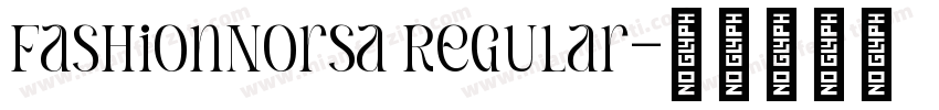 FashionNorsa Regular字体转换